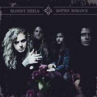 Bloody Heels - Rotten Romance ryhmässä CD @ Bengans Skivbutik AB (4153312)