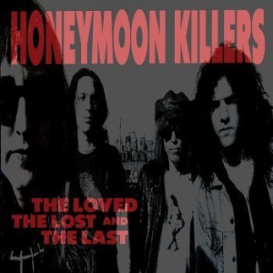 Honeymoon Killers The - Loved, Lost, Last The (Vinyl Lp) ryhmässä VINYYLI @ Bengans Skivbutik AB (4153316)