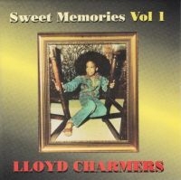 CHARMERS LLOYD - SWEET MEMORIES VOL 1 ryhmässä CD @ Bengans Skivbutik AB (4154393)