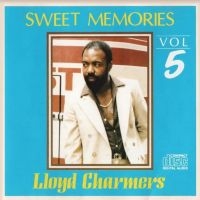 CHARMERS LLOYD - SWEET MEMORIES VOL 5 ryhmässä CD @ Bengans Skivbutik AB (4154441)