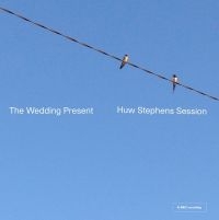 Wedding Present - Huw Stephen Session ryhmässä CD @ Bengans Skivbutik AB (4154446)