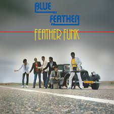 Blue Feather - Feather Funk ryhmässä ME SUOSITTELEMME / Record Store Day / RSD 2022 - Part 2 @ Bengans Skivbutik AB (4155522)