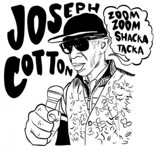 Cotton Joseph - Zoom Zoom Shaka Tacka ryhmässä ME SUOSITTELEMME / Record Store Day / RSD2022 @ Bengans Skivbutik AB (4155576)