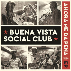 Buena Vista Social Club - Ahora Me Da Pena Ep - Rsd22 ryhmässä ME SUOSITTELEMME / Record Store Day / RSD2022 @ Bengans Skivbutik AB (4155781)