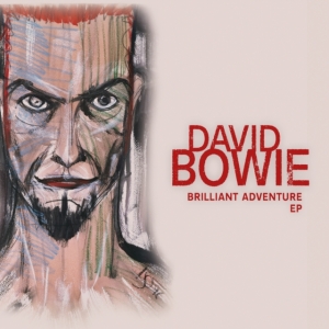 David Bowie - Brilliant Adventure E.P. ryhmässä CD @ Bengans Skivbutik AB (4155785)
