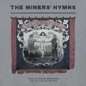 Jóhann Jóhannsson - The Miners? Hymns (Vinyl) ryhmässä -Start LP3 @ Bengans Skivbutik AB (4155893)