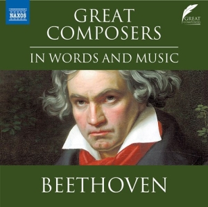 Beethoven Ludwig Van - Great Composers In Words & Music ryhmässä ME SUOSITTELEMME / Joululahjavinkki: CD @ Bengans Skivbutik AB (4155905)