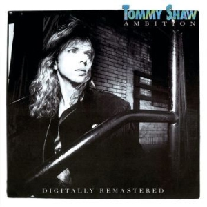 Tommy Shaw - Ambition ryhmässä CD @ Bengans Skivbutik AB (4156807)