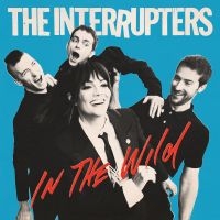 The Interrupters - In The Wild ryhmässä ME SUOSITTELEMME / Årsbästalistor 2022 / Kerrang 22 @ Bengans Skivbutik AB (4156832)