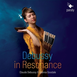 Joanna Goodale - Debussy In Resonance ryhmässä CD @ Bengans Skivbutik AB (4156903)