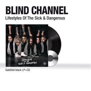 Blind Channel - Lifestyles Of The Sick & Dangerous ryhmässä -Start Sell @ Bengans Skivbutik AB (4157698)