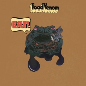 Toad Venom - Eat! ryhmässä ME SUOSITTELEMME / Joululahjavinkki: Vinyyli @ Bengans Skivbutik AB (4157727)