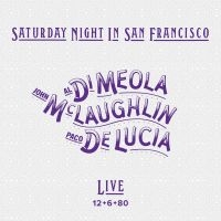 Di Meola/Mclaughlin/De Lucia - Saturday Night In San Francisco ryhmässä VINYYLI @ Bengans Skivbutik AB (4157767)