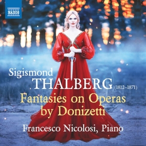 Thalberg Sigismond - Fantasies On Operas By Donizetti ryhmässä ME SUOSITTELEMME / Joululahjavinkki: CD @ Bengans Skivbutik AB (4157790)