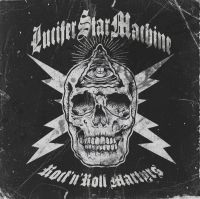 Lucifer Star Machine - Rock 'N' Roll Martyr ryhmässä -Start Jan R2 @ Bengans Skivbutik AB (4158714)