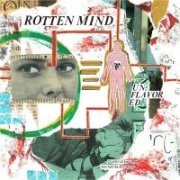 Rotten Mind - Unflavored (Splatter Vinyl) ryhmässä -Start Jan R2 @ Bengans Skivbutik AB (4158719)