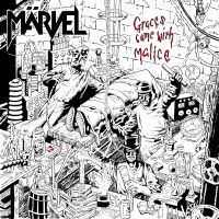 Märvel - Graces Came With Malice ryhmässä Minishops / Märvel @ Bengans Skivbutik AB (4158724)