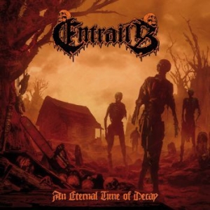 Entrails - An Eternal Time Of Decay ryhmässä VINYYLI @ Bengans Skivbutik AB (4158736)