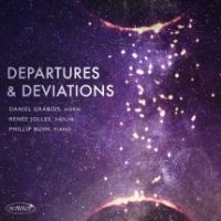 Grabois Daniel / Renée Jolles / Phi - Departures And Deviations ryhmässä CD @ Bengans Skivbutik AB (4158741)