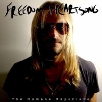 Freedom Heartsong - Humane Experience ryhmässä CD @ Bengans Skivbutik AB (4158772)