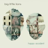 Big Little Lions - Happy Accident ryhmässä CD @ Bengans Skivbutik AB (4158814)