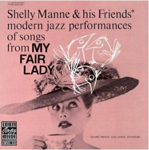 Shelly Manne & His Friends - My Fair Lady ryhmässä VINYYLI @ Bengans Skivbutik AB (4158904)