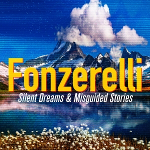 Fonzerelli - Silent Dreams & Misguided Stories ryhmässä CD @ Bengans Skivbutik AB (4159765)