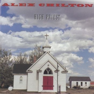 Alex Chilton - High Priest (Ltd Sky Blue Vinyl) ryhmässä VINYYLI @ Bengans Skivbutik AB (4160133)