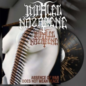 Impaled Nazarene - Abscence Of War Does Not Mean Peace ryhmässä VINYYLI @ Bengans Skivbutik AB (4160140)