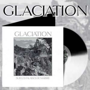 Glaciation - Sur Les Falaises De Marbre (White/B ryhmässä VINYYLI @ Bengans Skivbutik AB (4160142)