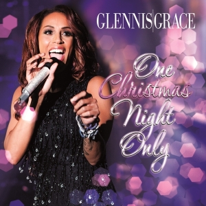 Grace Glennis - One Christmas Night Only ryhmässä CD @ Bengans Skivbutik AB (4160545)