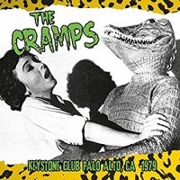 Cramps - Keystone Club Palo Alto 1979 ryhmässä VINYYLI @ Bengans Skivbutik AB (4160602)