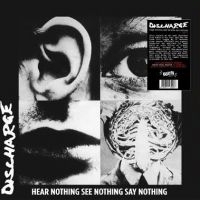 Discharge - Hear Nothing See Nothing Say Nothin ryhmässä VINYYLI @ Bengans Skivbutik AB (4160686)