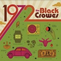 Black Crowes - 1972 ryhmässä Minishops / Black Crowes @ Bengans Skivbutik AB (4160687)