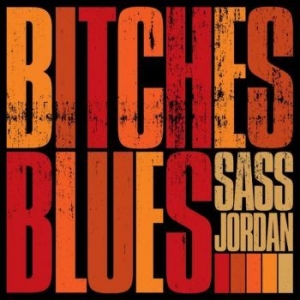 Sass Jordan - Bitches Blues ryhmässä VINYYLI @ Bengans Skivbutik AB (4160689)