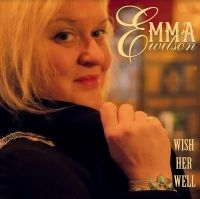 Wilson Emma - Wish Her Well ryhmässä CD @ Bengans Skivbutik AB (4160734)