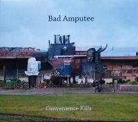 Bad Amputee - Convenience Kills ryhmässä CD @ Bengans Skivbutik AB (4160736)