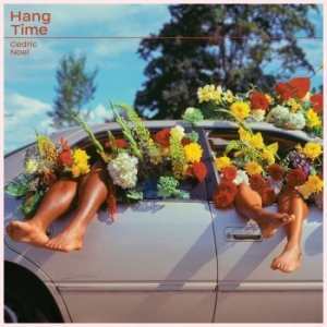 Cedric Noel - Hang Time (Rose Red Vinyl) ryhmässä VINYYLI @ Bengans Skivbutik AB (4160859)