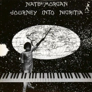 Nate Morgan - Journey Into Nigritia ryhmässä VINYYLI @ Bengans Skivbutik AB (4161075)