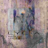 LYCIA - SIMPLER TIMES / A FAR AWAY PLACE ryhmässä VINYYLI @ Bengans Skivbutik AB (4161151)