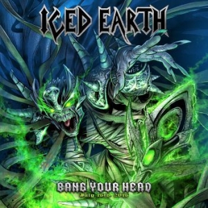 Iced Earth - Bang Your Head (2 Cd) ryhmässä CD @ Bengans Skivbutik AB (4161498)