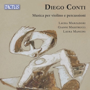 Conti Diego - Musica Per Violino E Percussioni ryhmässä CD @ Bengans Skivbutik AB (4162277)