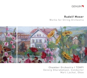 Moser Rudolf - Works For String Orchestra ryhmässä ME SUOSITTELEMME / Joululahjavinkki: CD @ Bengans Skivbutik AB (4162279)