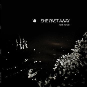 She Past Away - Narin Yalnizlik ryhmässä VINYYLI @ Bengans Skivbutik AB (4163055)