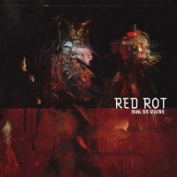 Red Rot - Mal De Vivre (Red) ryhmässä VINYYLI @ Bengans Skivbutik AB (4163098)