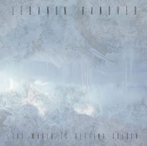 Lebanon Hanover - World Is Getting Colder The ryhmässä CD @ Bengans Skivbutik AB (4163129)