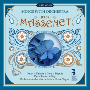 Massenet Jules - Songs With Orchestra ryhmässä ME SUOSITTELEMME / Joululahjavinkki: CD @ Bengans Skivbutik AB (4163971)