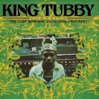 King Tubby - Lost Midnight Rock Dubs Chapter 1 ryhmässä VINYYLI @ Bengans Skivbutik AB (4164535)