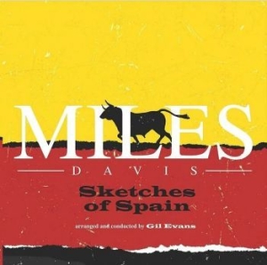 Davis Miles - Sketches For Spain ryhmässä Minishops / Miles Davis @ Bengans Skivbutik AB (4164604)