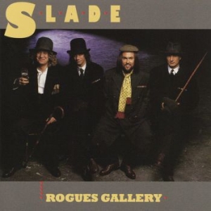 Slade - Rogues Gallery ryhmässä CD @ Bengans Skivbutik AB (4164648)